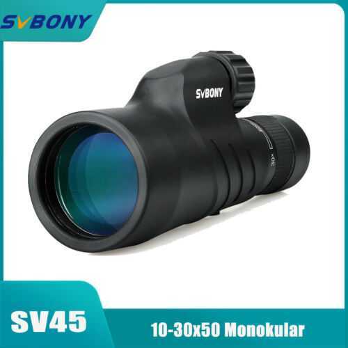 Monocular binoculars Telescope 10-30x50 Zoom BaK4 Continuous SV45 SVBONY