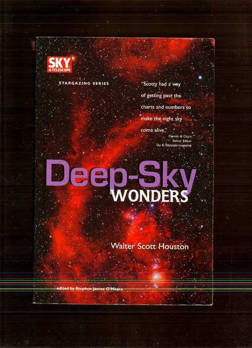 DEEP-SKY WONDERS by WALTER SCOTT HOUSTON. SUPERB ASTRONOMY PAPERBACK!!